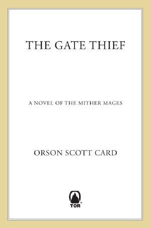 [Mither Mages 02] • The Gate Thief